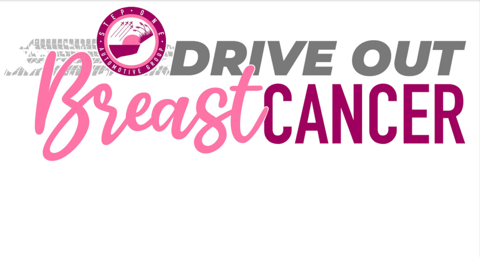 Step One Auto Group continues 'Drive Out Breast Cancer' campaign | Auto ...